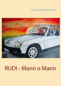 Rudi - Mann o Mann (eBook, ePUB) - Gutberlet-Zerbe, Gerda