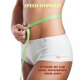 Speed-Hypnose - Weniger bis gar keine Süßigkeiten mehr essen (MP3-Download)