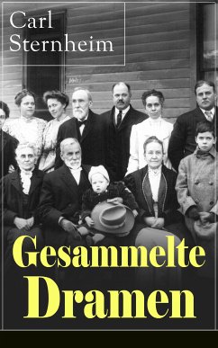 Gesammelte Dramen (eBook, ePUB) - Sternheim, Carl