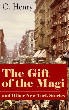 The Gift of the Magi and Other New York Stories (eBook, ePUB) - Henry, O.