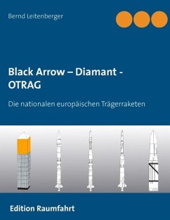 Black Arrow - Diamant - OTRAG (eBook, ePUB) - Leitenberger, Bernd