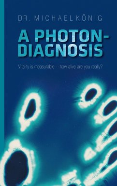 A Photon-Diagnosis (eBook, ePUB) - König, Michael