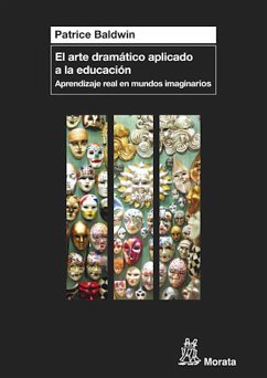 El arte dramático aplicado a la educación (eBook, ePUB) - Baldwin, Patrice