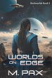 Worlds on Edge (The Backworlds, #5)... - Bild 1