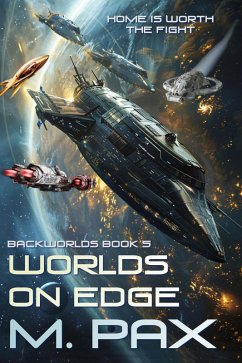 Worlds on Edge (The Backworlds, #5) (eBook, ePUB) - Pax, M.