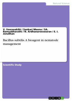 Bacillus subtilis. A bioagent in nematode management (eBook, ePUB)