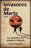 Invasores de Marte - Las aventuras de Joaquim y Eduardo (eBook, ePUB)