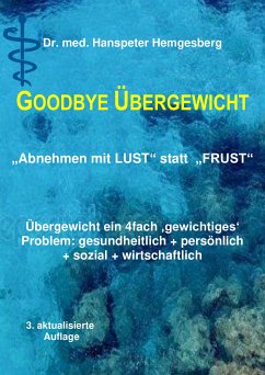 Abnehmen - Lust statt Frust (eBook, ePUB) - Hanspeter Hemgesberg, Dr.