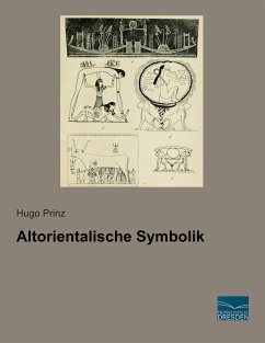 Altorientalische Symbolik - Prinz, Hugo