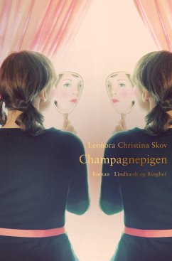 Champagnepigen - Skov, Leonora Christina