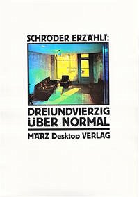 Dreiundvierzig über Normal - Kalender, Barbara; Schröder, Jörg