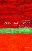 Criminal Justice: A Very Short Introduction