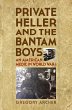 Private Heller and the Bantam Boys - Bild 1