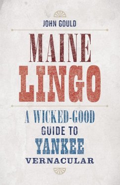 Maine Lingo - Gould, John