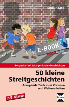50 kleine Streitgeschichten - 2./3. Klasse (eBook, ePUB) - Haase, Tanja