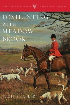 Foxhunting with Meadow Brook - Tabler, Judith