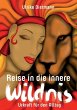 Reise in die innere Wildnis - Bild 1