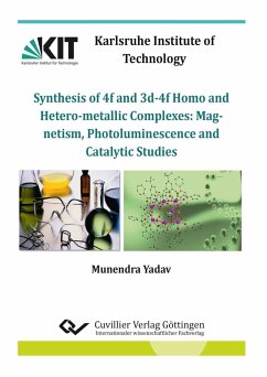 Synthesis of 4f and 3d-4f Homo and Heterometallic Complexes: Magnetism, Photoluminescence and Catalytic Studies - Yadav, Munendra