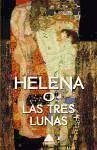 Helena y las tres lunas