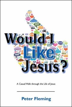 Would I Like Jesus? - Fleming, Peter