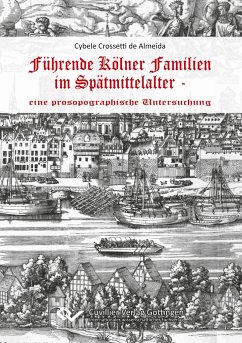 Führende Kölner Familien im Spätmittelalter - Crossetti de Almeida, Cybele