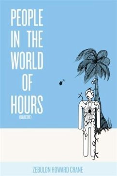 People in the World of Hours (eBook, ePUB) - Crane, Zebulon Howard