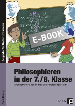 Philosophieren in der 7./8. Klasse (eBook, PDF) - Holtz, Silke