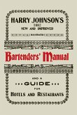 Harry Johnson's New and Improved Illustrated Bartenders' Manual