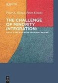 The Challenge of Minority Integration