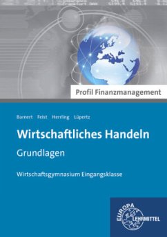 Cover Wirtschaftliches Handeln Grundlagen - Profil Finanzmanagement