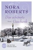 Das schönste Geschenk Das schönste Geschenk