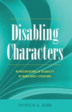 Disabling Characters - Dunn, Patricia A.