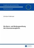 Die Norm- und Bindungswirkung des Interessenausgleichs