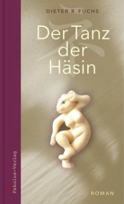 Der Tanz der Häsin - Fuchs, Dieter R.