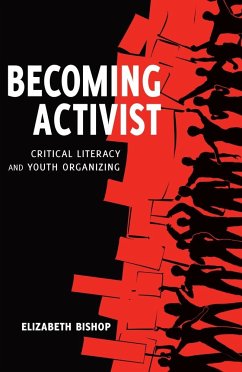 Becoming Activist - Bishop, Elizabeth