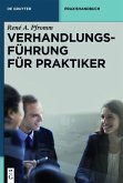 Verhandlungsführung für Praktiker