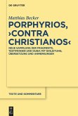 Porphyrios, &quote;Contra Christianos&quote;