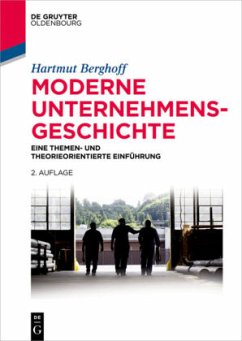 Moderne Unternehmensgeschichte - Berghoff, Hartmut