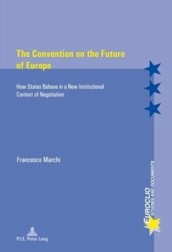 The Convention on the Future of Europe - Marchi, Francesco