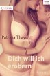 Dich will ich erobern (eBook, ePUB) - Bild 1