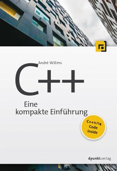 C++: Eine kompakte Einführung (eBook, ePUB) - Willms, André