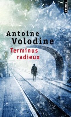 Terminus radieux - Volodine, Antoine