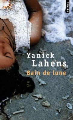 Bain de lune - Lahens, Yanick