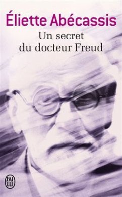 Un secret du Docteur Freud - Abécassis, Eliette