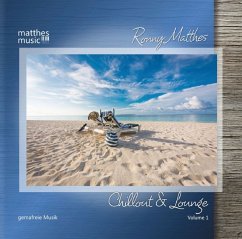 Chillout & Lounge-Gemafreie Musik (Matthesmusic) - Matthes,Ronny/Gemafreie Musik/Matthesmusic