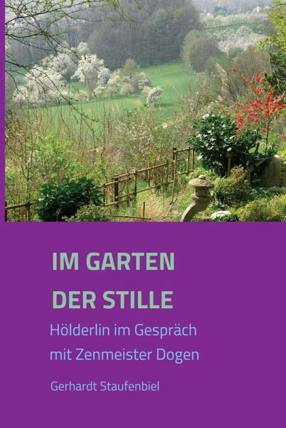 Im Garten der Stille (eBook, ePUB)