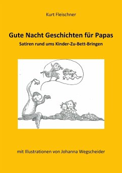 Gute Nacht Geschichten für Papas (eBook, ePUB) - Fleischner, Kurt