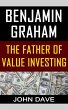 Benjamin Graham: The Father of Value... - Bild 1