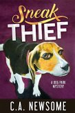 Sneak Thief (Lia Anderson Dog Park Mysteries, #4) (eBook, ePUB) Sneak Thief (Lia Anderson Dog Park Mysteries, #4) (eBook, ePUB)