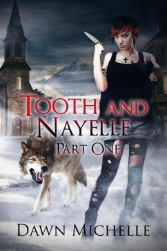 Cover Tooth and Nayelle - Part One (eBook, ePUB)